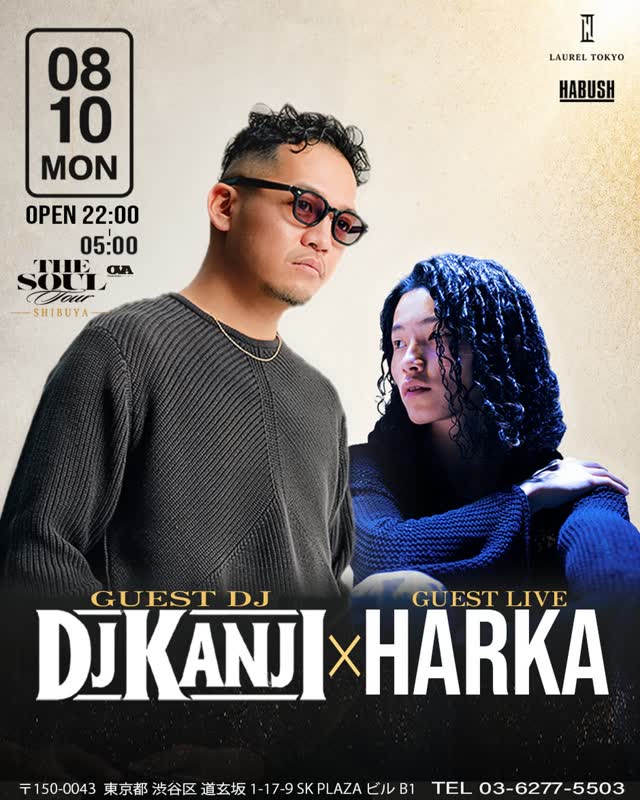 SPECIAL GUEST DJ KANJI × HARKA