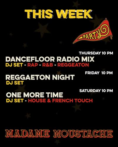 Madame Moustache Brussels Weekly Club Nights (Dancefloor Radio Mix, Reggaeton Night, One More Time)