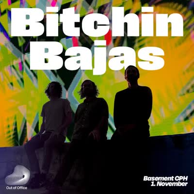 BITCHIN BAJAS