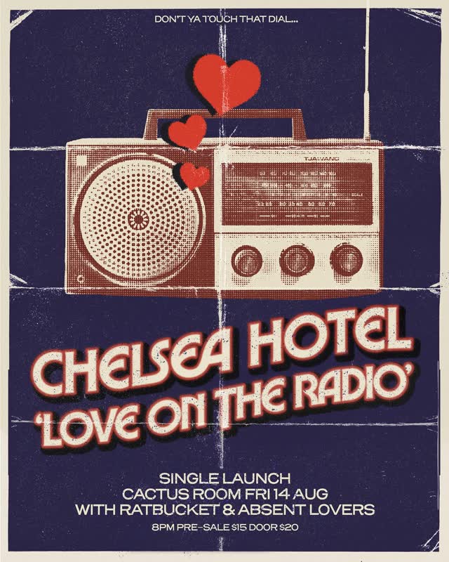 Chelsea Hotel 'Love on the Radio' Single Launch