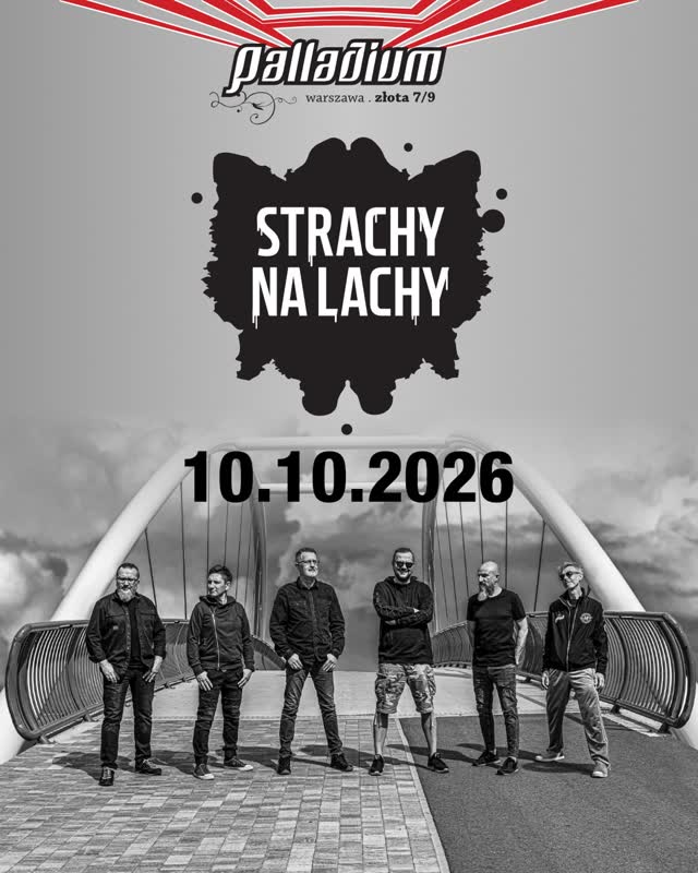 Strachy na Lachy w Palladium