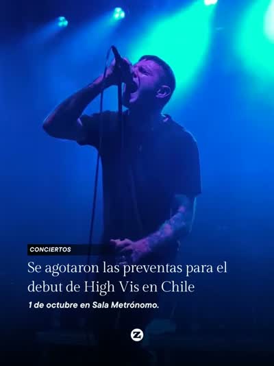 Se agotaron las preventas para el debut de High Vis en Chile