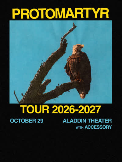 Protomartyr plays Aladdin Theater