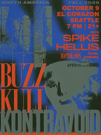 Buzz Kull, Kontravoid, Spike Hellis, Normal Bias, Total Chroma