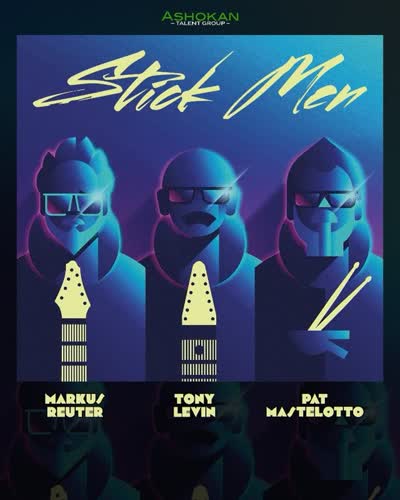 Stick Men featuring Tony Levin, Pat Mastelotto and Markus Reuter