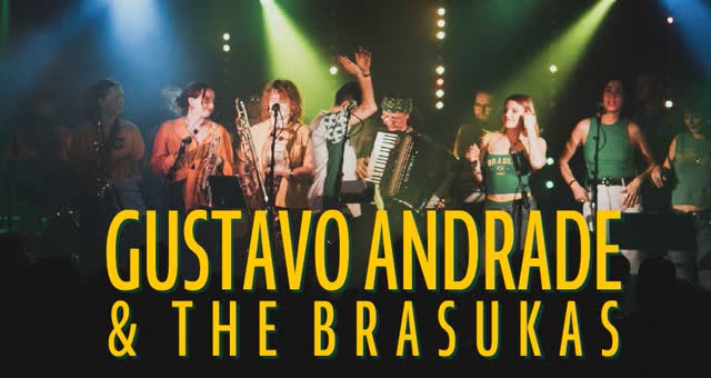 Brazilian Carnival Experience with Gustavo Andrade & The Brasukas