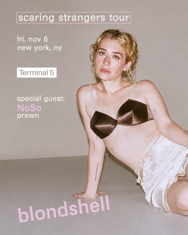 Blondshell is taking over Terminal 5