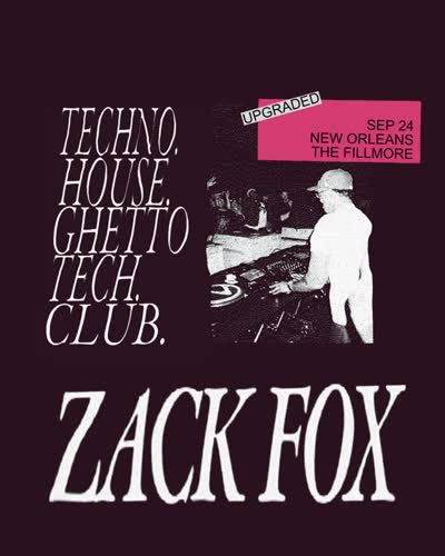 Zach Fox at The Fillmore NOLA