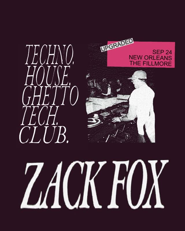 Zach Fox at The Fillmore NOLA