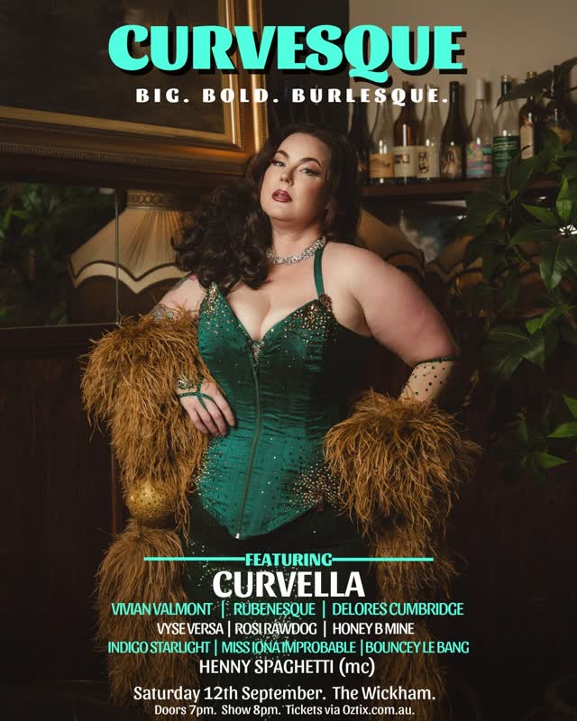 BIGGER. BOLDER. MORE GLAMOROUS. Curvesque Burlesque