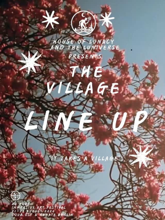 House of Lunacy presents - The Village