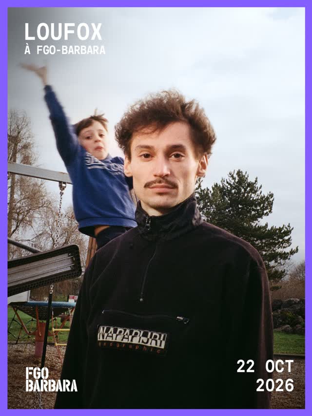 Concert · LOUFOX (+Bellboy) · 22 oct à FGO-Barbara