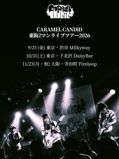 CARAMEL CANDiD 東阪2マンライブツアー2026