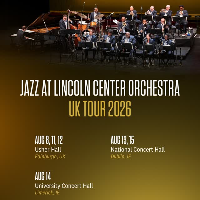 JAZZ AT LINCOLN CENTER ORCHESTRA UK TOUR 2026