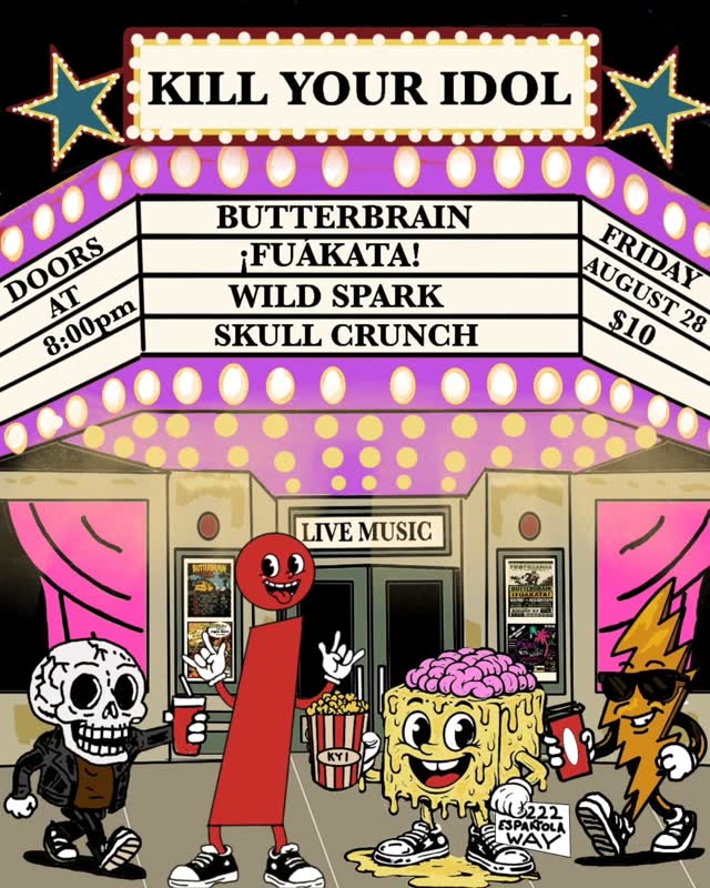 BUTTERBRAIN, ¡FUAKATA!, WILD SPARK, SKULL CRUNCH