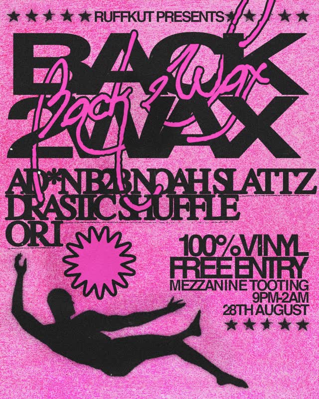 Ruffkut presents: Back 2 Wax