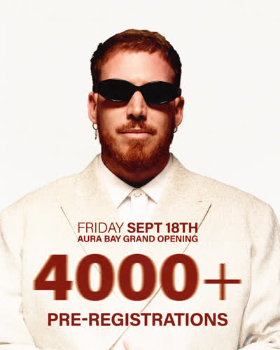AURA BAY GRAND OPENING