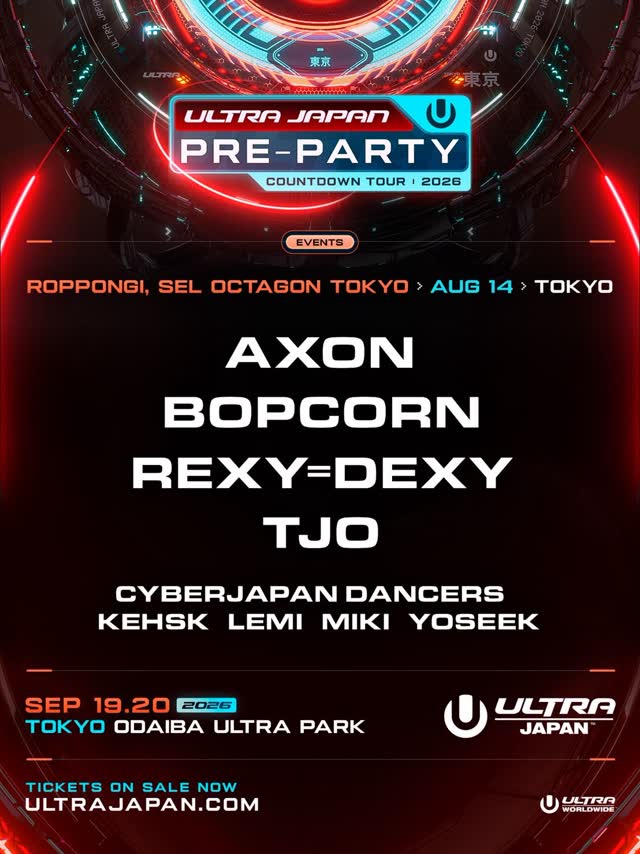 ULTRA JAPAN 2026 OFFICIAL PRE-PARTY Countdown Tour