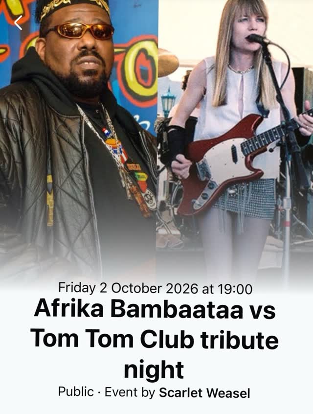Afrika Bambaataa vs Tom Tom Club tribute night