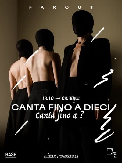CANTA FINO A... @ FAROUT Live Arts Festival
