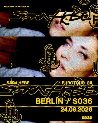 SARA HEBE // SO36