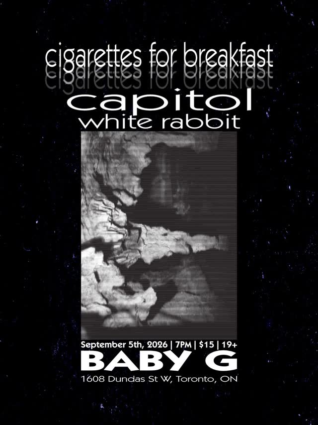 White Rabbit Live, Cigarettes for Breakfast, and Capitol at The Baby G