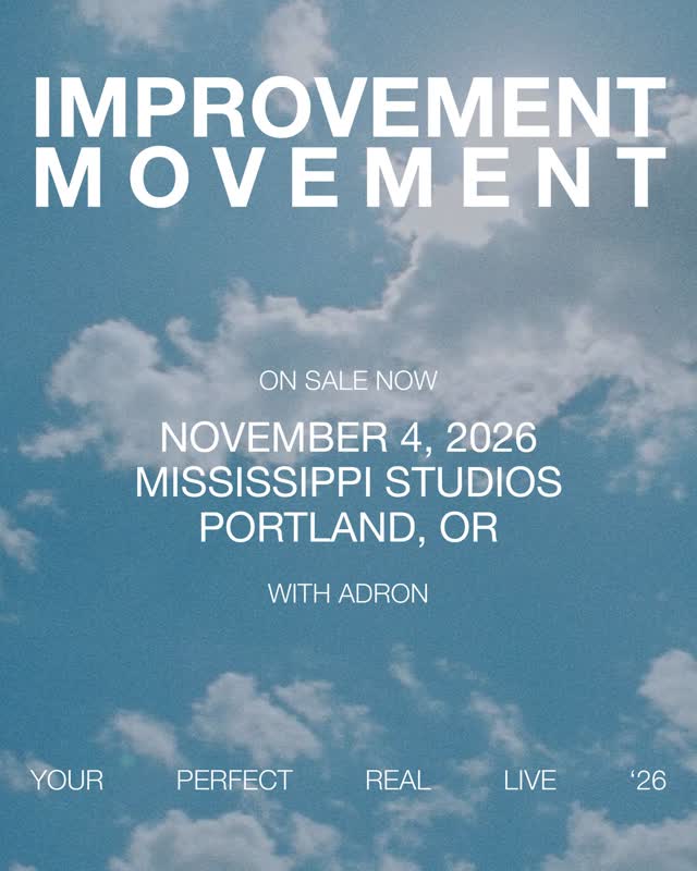 Improvement Movement plays Mississippi Studios