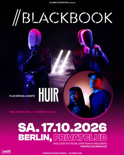 BLACKBOOK (CH) plus special guests: HUIR (ES)