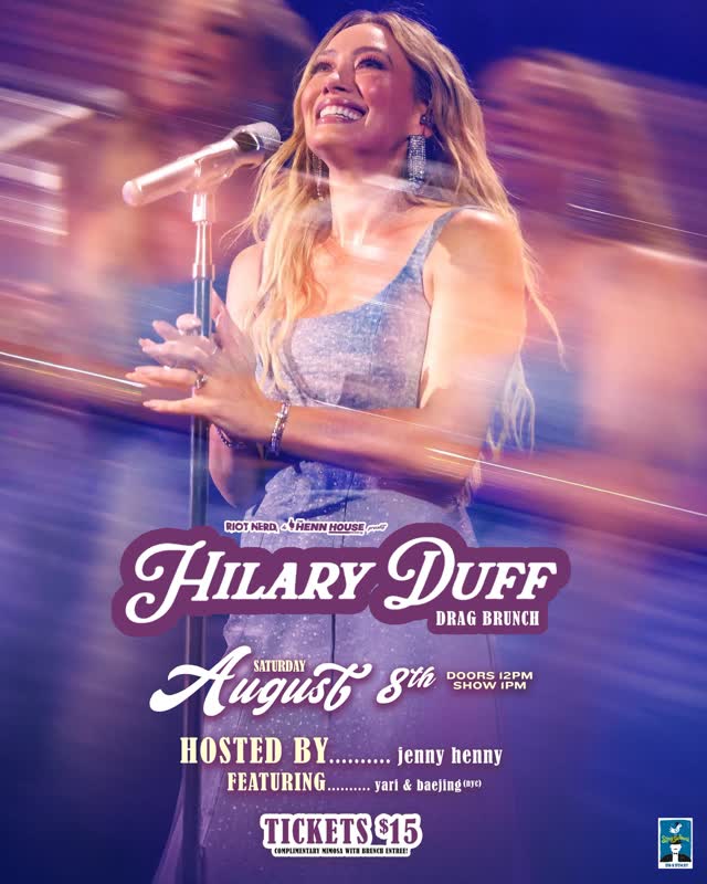Hilary Duff Brunch & Drag Show