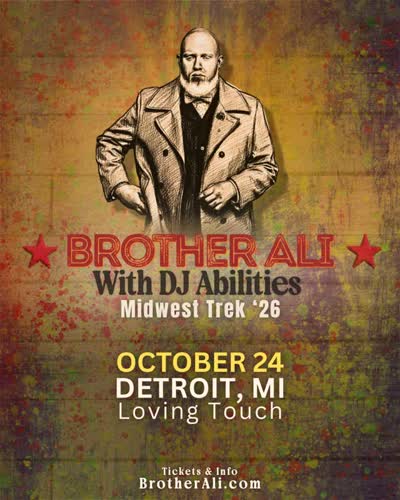 Brother Ali is coming to The Loving Touch