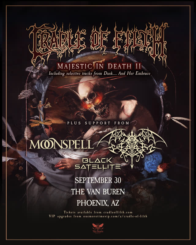 Cradle of Filth with Moonspell, WORM & Black Satellite