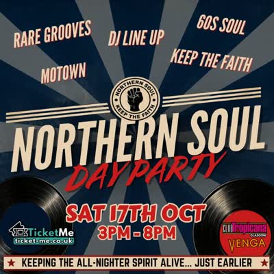 NORTHERN SOUL DAY PARTY