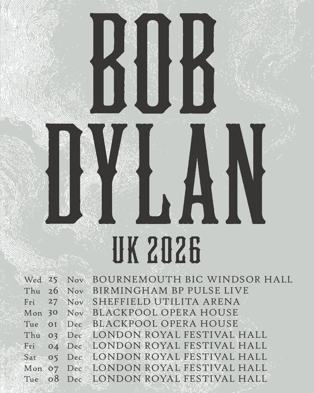 BOB DYLAN - UK Tour 2026