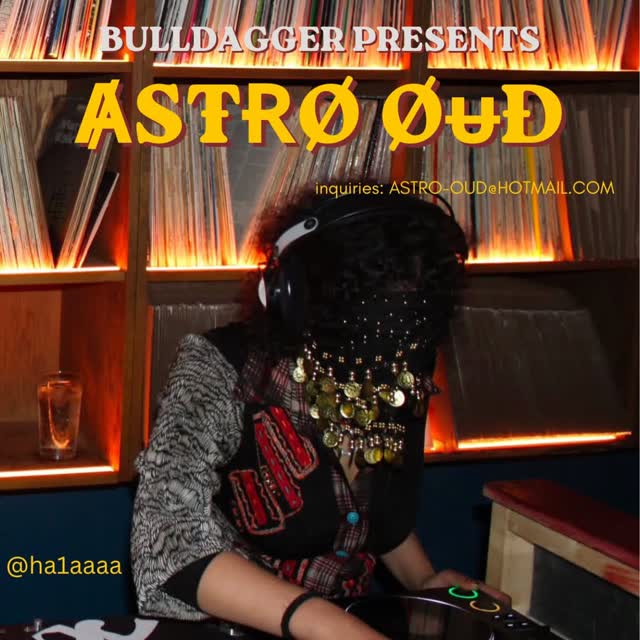 BULLDAGGER presents ASTRO OUD