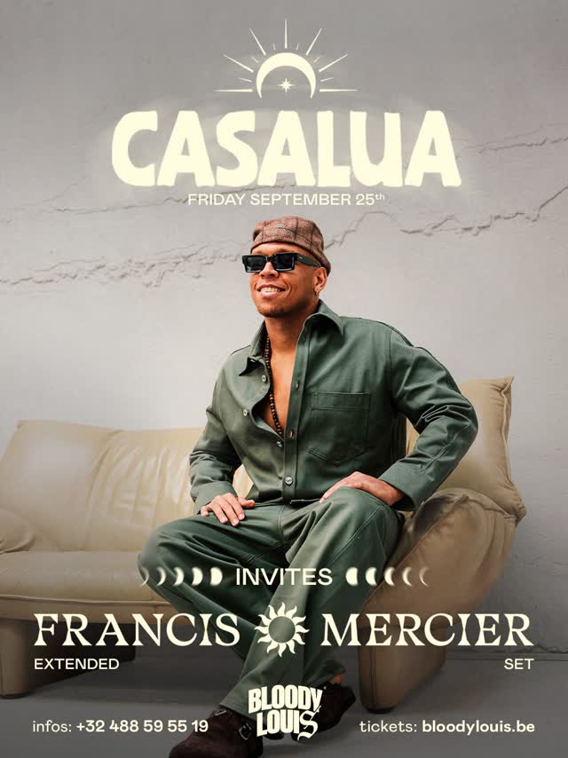 Francis Mercier is coming to Casalua