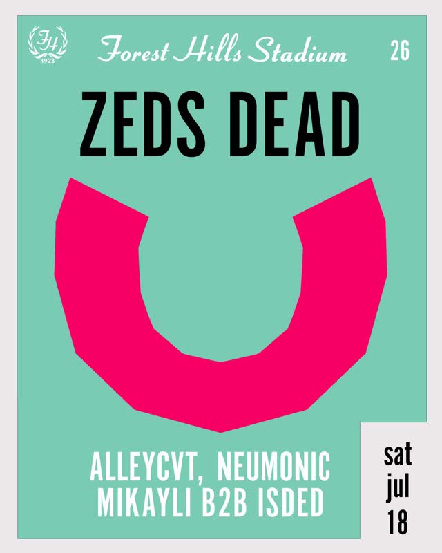 Zeds Dead at Forest Hills Stadium