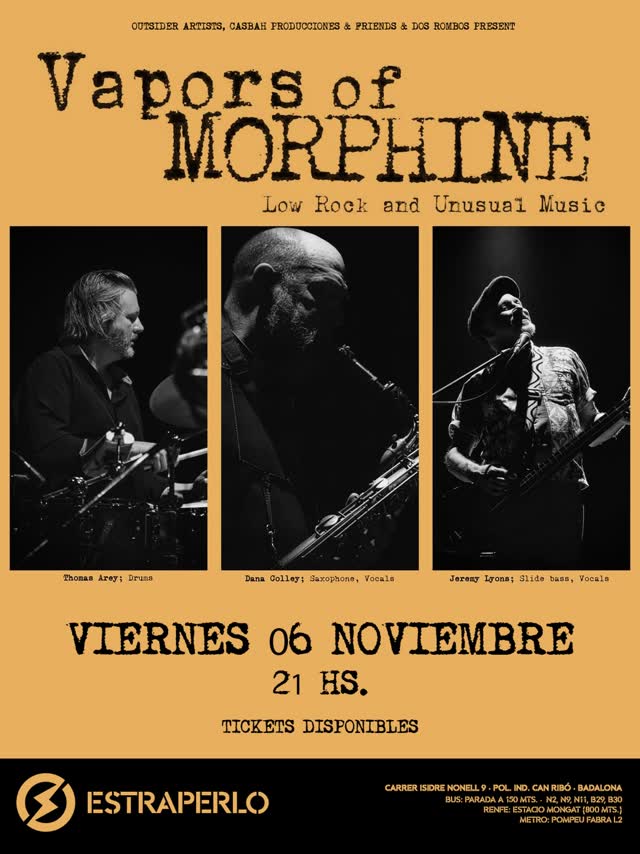 Vapors of Morphine llegan al Estraperlo