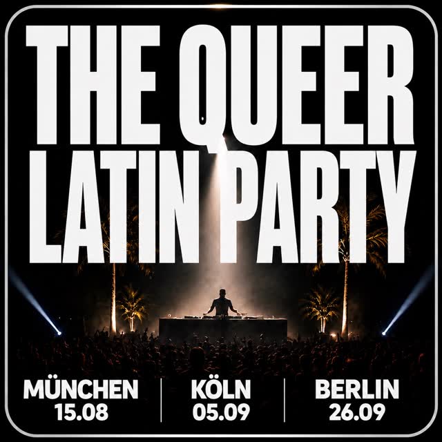 THE QUEER LATIN PARTY TOUR - MÜNCHEN