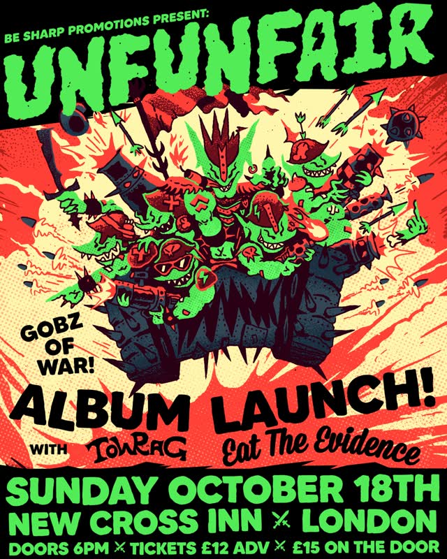 UNFUNFAIR: GOBZ OF WAR! ALBUM LAUNCH!