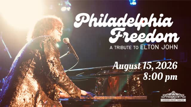 Philadelphia Freedom: A Tribute to Elton John