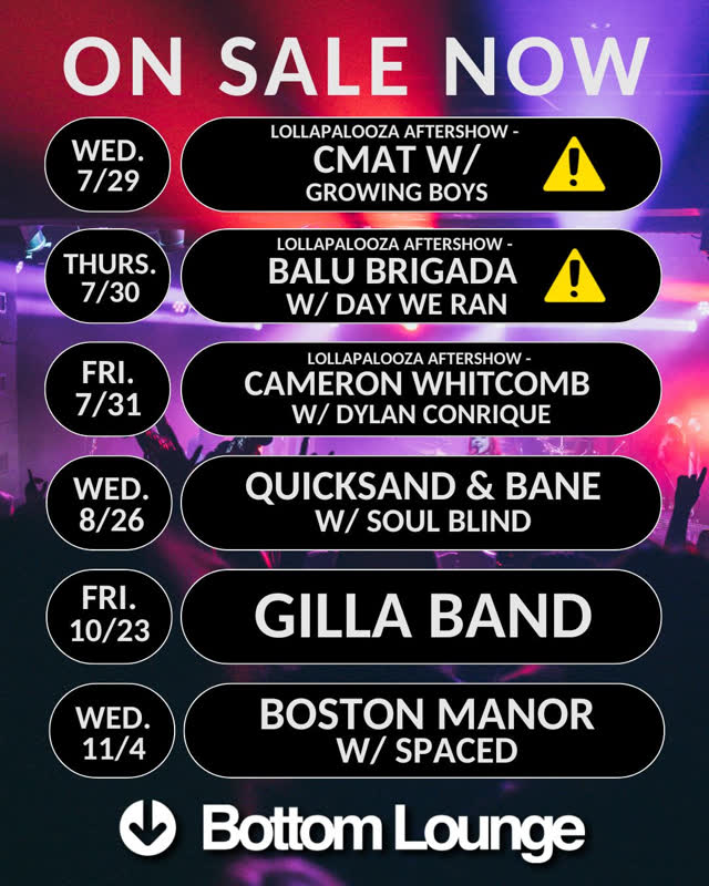 ON SALE NOW - Bottom Lounge Shows