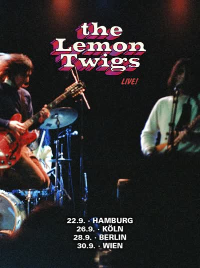 The Lemon Twigs wieder auf Tour