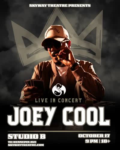 Joey Cool taking over Studio B at Skyway Theatre