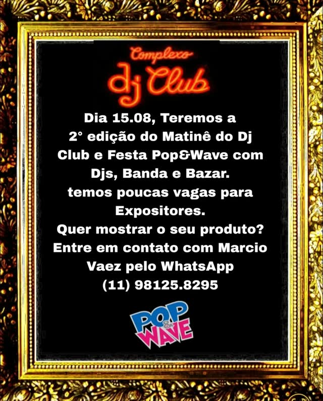 2° edição do Matinê do Dj Club Bar com a Festa Popwave80