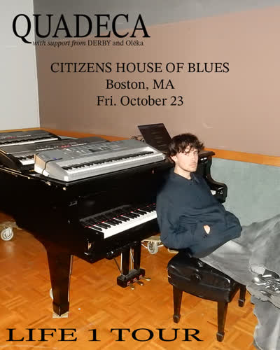 Quadeca is coming to Citizens House of Blues with DERBY and Olēka!
