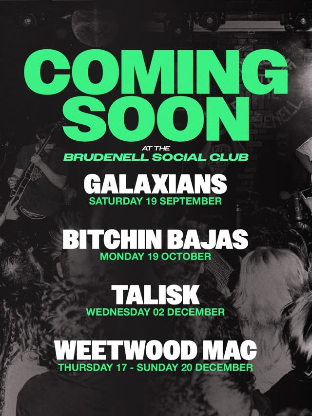 COMING SOON AT THE BRUDENELL SOCIAL CLUB
