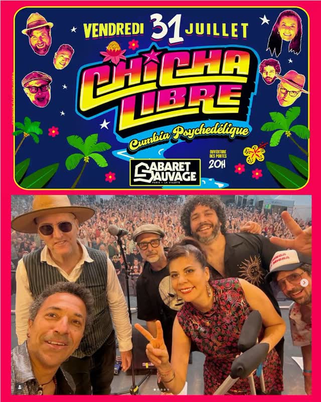 CHICHA LIBRE au CABARET SAUVAGE