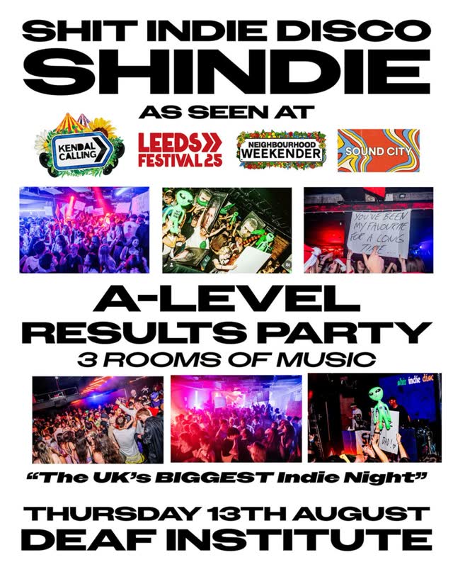SHIT INDIE DISCO - A-LEVEL RESULTS PARTY