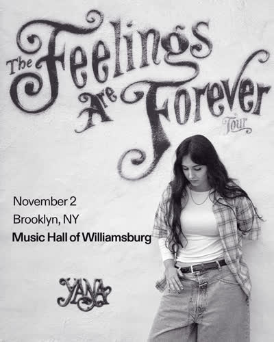 Yana at Music Hall of Williamsburg