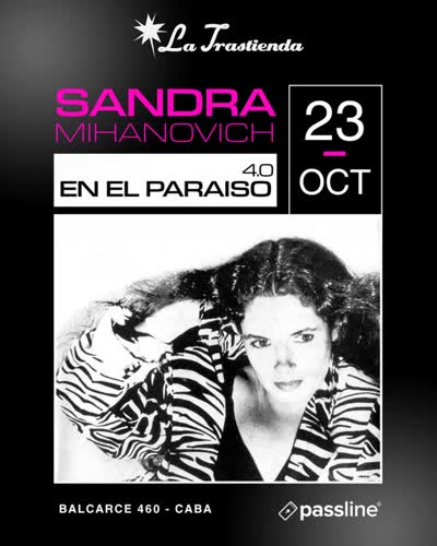 Sandra Mihanovich vuelve a La Trastienda - 40 años de Sandra en el Paraíso